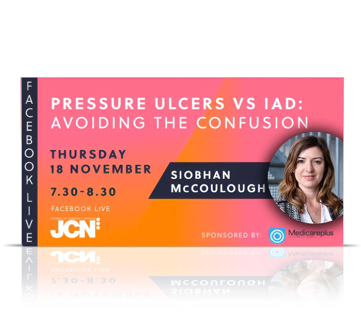 Facebook Live: Pressure ulcers vs IAD: avoiding the confusion