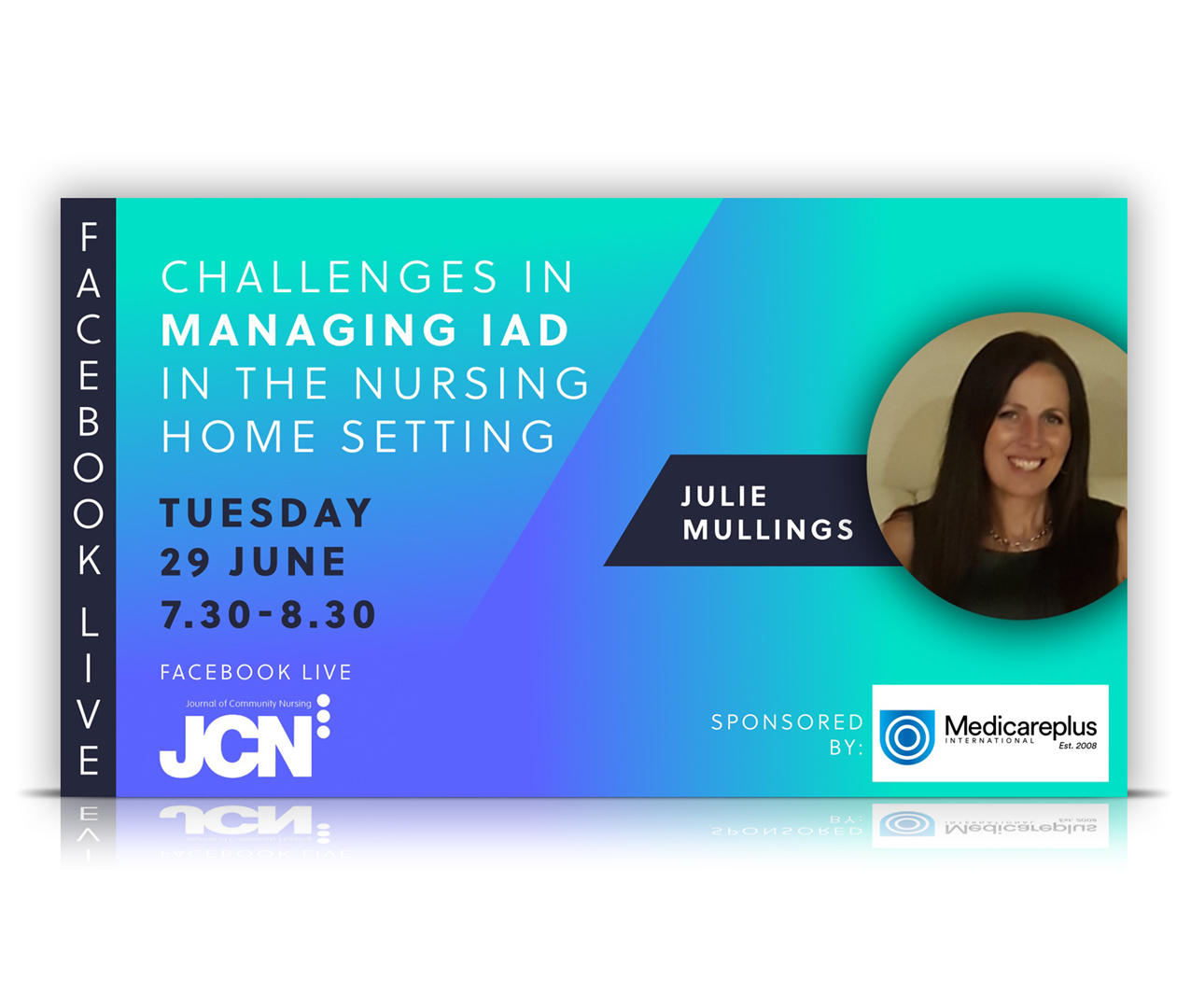 Facebook Live: Challenges In Managing IAD In The Nursing Home Setting