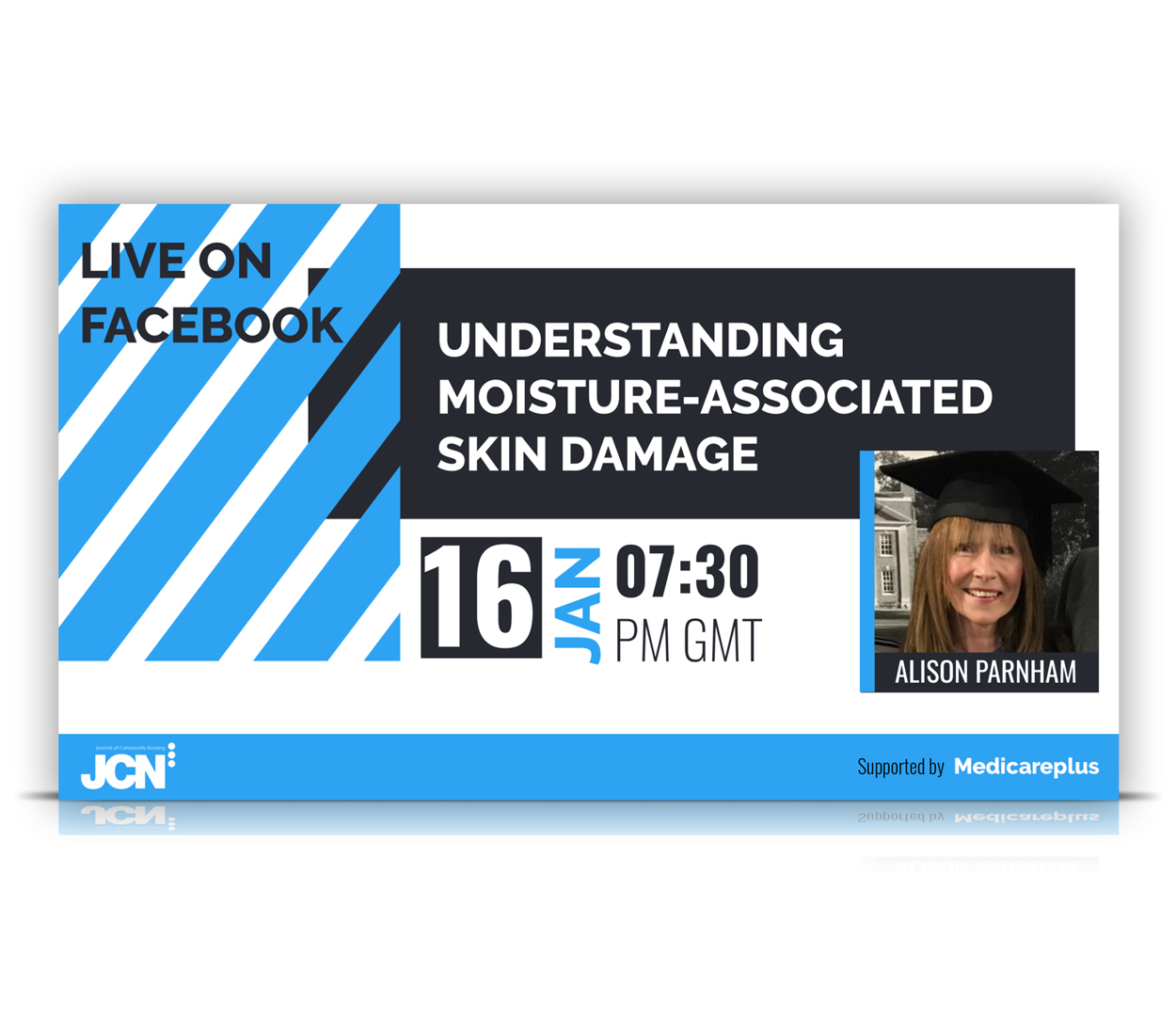 Facebook Live: Understanding Moisture-Associated Skin Damage